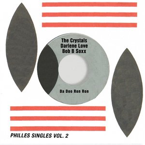 Da Doo Ron Ron (Philles Singles, Vol. 2)
