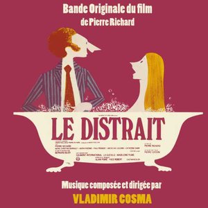 Bande Originale du film "Le Distrait" (1970)
