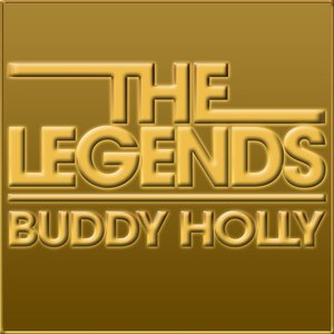 The Legends Buddy Holly