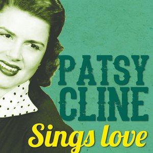 Patsy Cline Sings Love