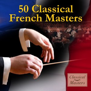 50 Classical French Masters