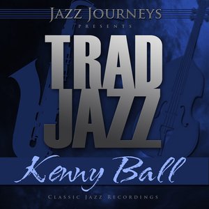 Jazz Journeys Presents Trad Jazz - Kenny Ball