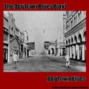 Dogtown Blues
