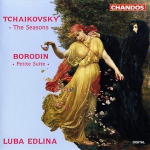 TCHAIKOVSKY: Seasons (The) / BORODIN: Petite Suite