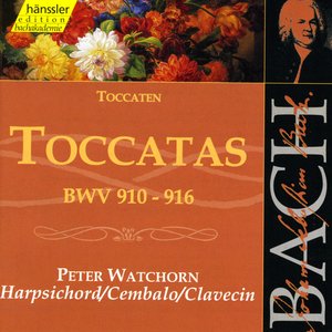 Bach, J.S.: Toccatas, Bwv 910-916