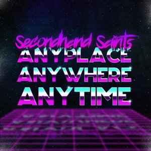 Anyplace, Anywhere, Anytime