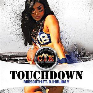 Touchdown (feat. DJ Holiday)
