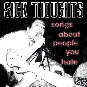 Songs About People You Hate