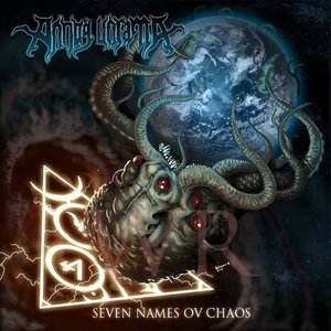 Seven Names Ov Chaos