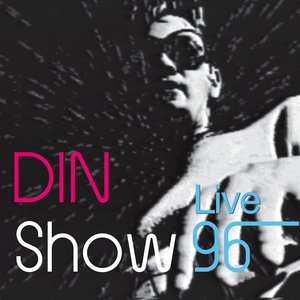 DIN Show Live 96