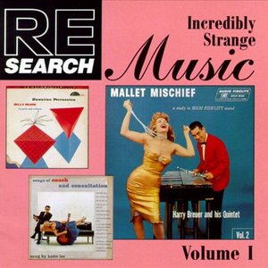 “RE/Search: Incredibly Strange Music, Volume 1”的封面