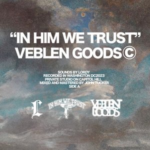 IN HIM WE TRUST (SIDE A)