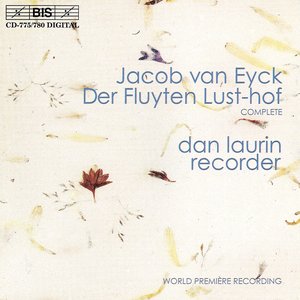 Eyck: Fluyten Lust-Hof (Der) - Complete Recording