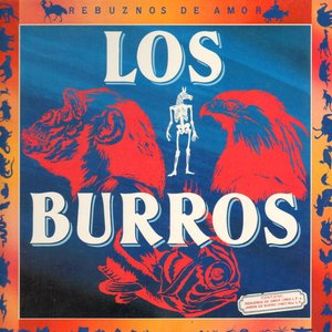 Rebuznos De Amor (1983 / Jamon De Burro 1987)