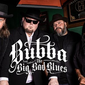 Avatar for Bubba & The Big Bad Blues