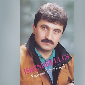 Yıkıldım / Sevmek İçin