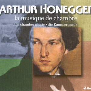 Honegger, A.: Chamber Music