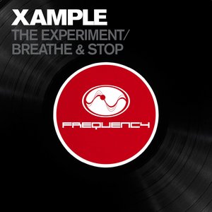 The Experiment / Breathe & Stop