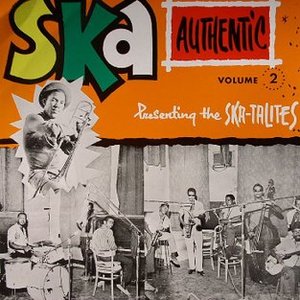 SKA AUTHENTIC Vol. 2