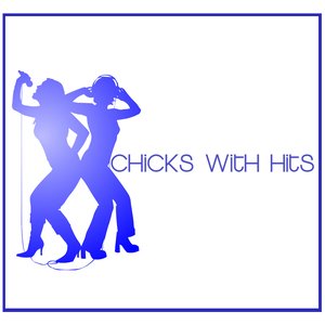 Chicks With Hits