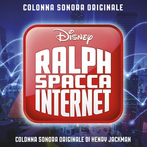 Ralph Spacca Internet (Colonna Sonora Originale)