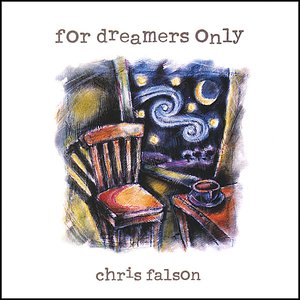For Dreamers Only