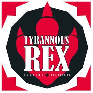 Tyrannous Rex - Single