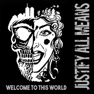 Welcome To This World