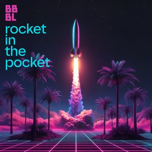 rocket in the pocket
