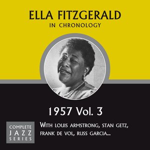 Complete Jazz Series: 1957 Vol.3 Ella Fitzgerald