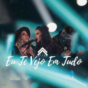 Eu Te Vejo Em Tudo - Single