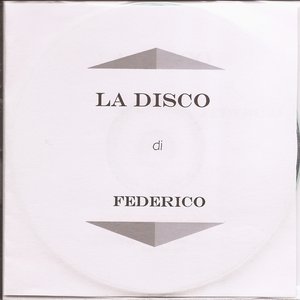 La Disco Di Federico