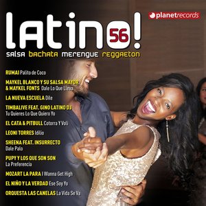 Latino 56 - Salsa Bachata Merengue Reggaeton