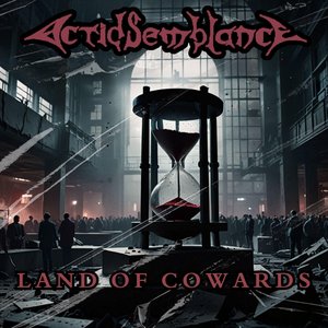 Land Of Cowards