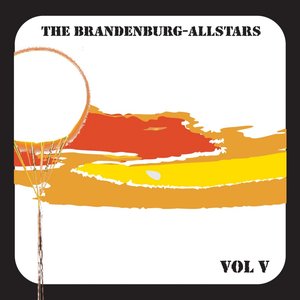 Brandenburg Allstars - Summer Spirit 2006