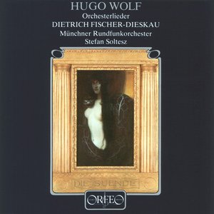 Wolf: Orchesterlieder