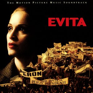 Evita: The Motion Picture Music Soundtrack