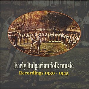 Early Bulgarian Folk Music