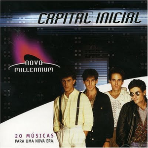 Capital Inicial - Novo Millennium - 20 M - Zortam Music