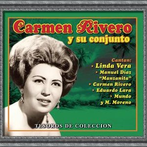 Tesoros De Coleccion - Carmen Rivero Y Su Conjunto