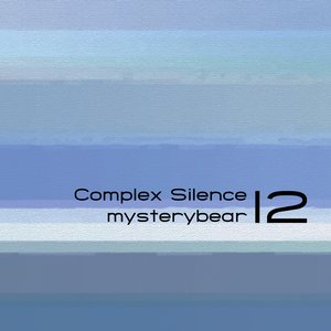 Complex Silence 12