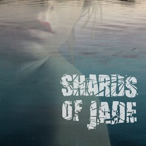 Shards of Jade