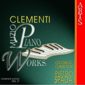 Image for 'Clementi: Piano Works - Vol. 17'