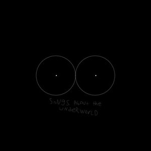songs about the underworld