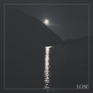 Lose - Single