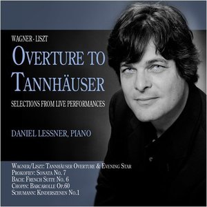 Overture to Tannhäuser and Selections from Live Performances