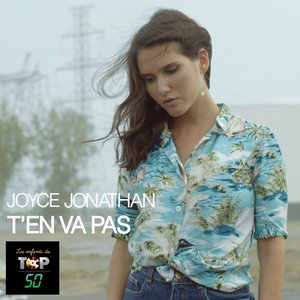 T'en va pas (Les enfants du Top 50)