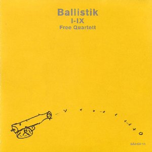 Ballistik I-IX