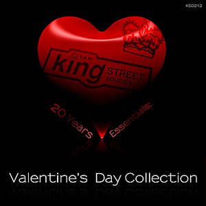 Valentine's Day Collection (King Street Sounds 20 Years Essentials)