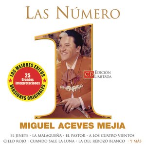 “Las Numero 1 De Miguel Aceves Mejia”的封面